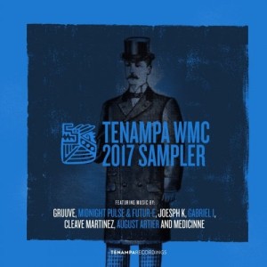 Tenampa WMC 2017 Sampler [TENA063]