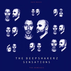 The Deepshakerz – Sensations (The Album Remixes) [SAFELP02B]