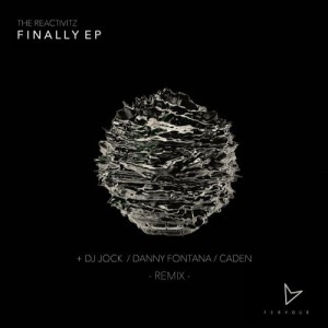The Reactivitz – Finally EP [FVR007]