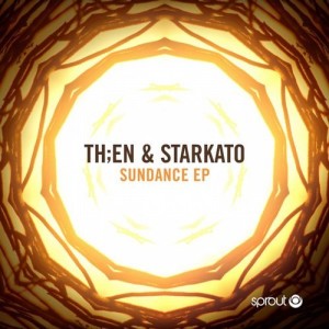 Th;en & Starkato - Sundance EP [SPT080]