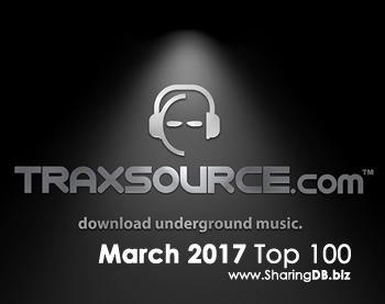 Traxsource Top 100 March 2017
