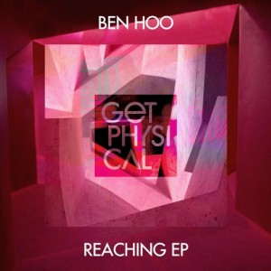 Ben Hoo – Reaching EP [GPM387]