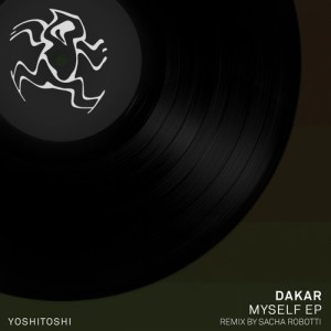 Dakar – Myself EP [YR232]