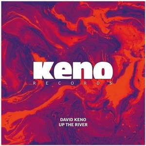 David Keno - Up The River [KENO044]