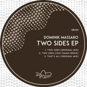 Dominik Massaro - Two Sides EP [HBL104]