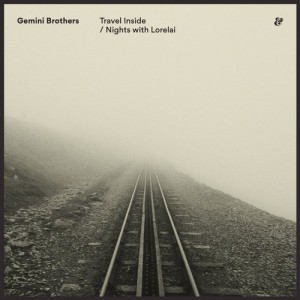 Gemini Brothers – Travel Inside / Nights With Lorelai [541416508468D]