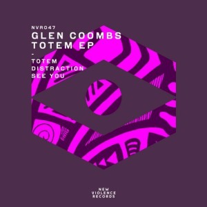 Glen Coombs - Totem EP [NVR047]
