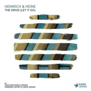 Heinrich & Heine – The Drive (Let It Go) [AS095]