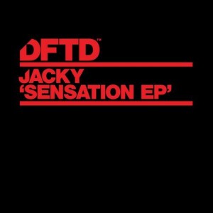 Jacky (UK) – Sensation EP [DFTDS090D]