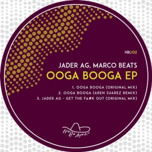 Jader Ag, Marco Beats – Ooga Booga EP [HBL102]