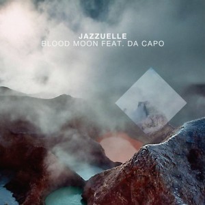 Jazzuelle – Blood Moon [GPM391]