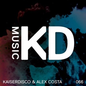 Kaiserdisco, Alex Costa – House Of God (F.Sonik Remix) [KDM066]