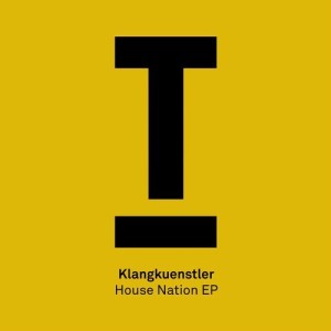 KlangKuenstler - House Nation EP [TOOL54901Z]