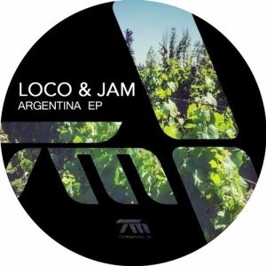 Loco & Jam - Argentina [TERM140]