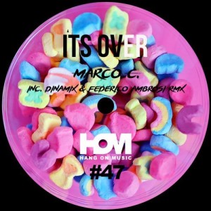 Marco C – I’ts Over [HOM47]