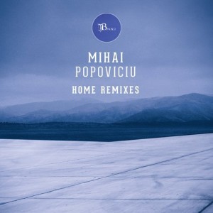 Mihai Popoviciu - Home Remixes, Pt. 1 [BOND12041]