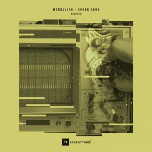 Moddullar – ERROR 0000 EP [NRDR070]