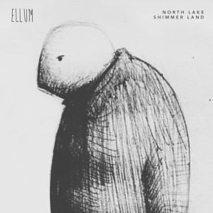 North Lake – Shimmer Land EP [ELL040D]