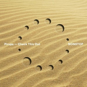 Pirupa - Check This Out [NS030]