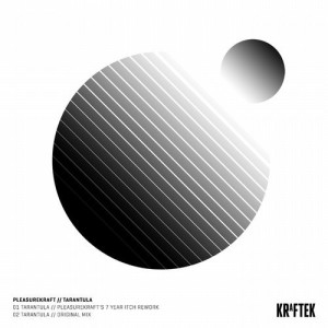 Pleasurekraft – Tarantula (7 Year Itch Rework) [KTK046]