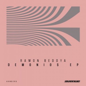Ramon Bedoya – Demonios EP [AVND295]