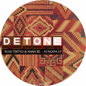 Rose Tinted, Anna Be – Atakapa EP [DET058]