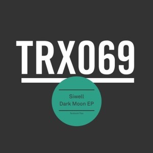 Siwell - Dark Moon EP [TRX06901Z]