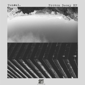 Tensal – Proton Decay [SOMA489D]