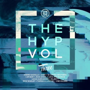 The Hype, Vol. 3 [CHR050]