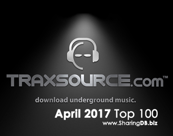 Traxsource Top 100 April 2017