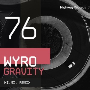 Wyro, Robert Manos – Gravity [HWD76]