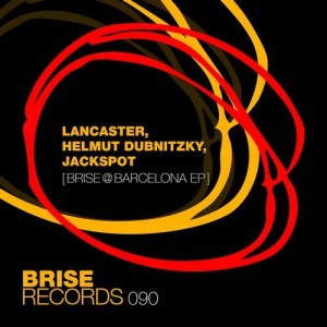Brise @ Barcelona E.P [BRISE090]