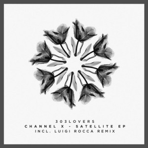 Channel X - Satellite EP [303L1721]