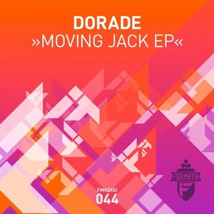 Dorade - Moving Jack EP [FMKDIGI044]