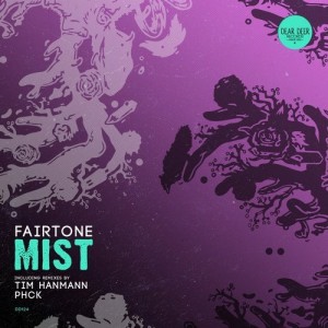 Fairtone - Mist [DD124]