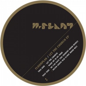 Floorplan – Let the Church EP [MPM29]