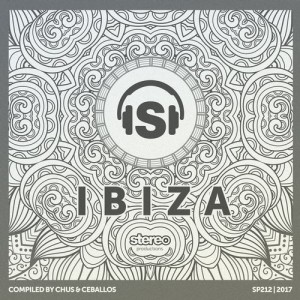 Ibiza 2017 Compiled by Chus & Ceballos [SP212]