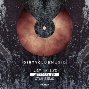 Jay de Lys – Aftersex Ep [DCM28]
