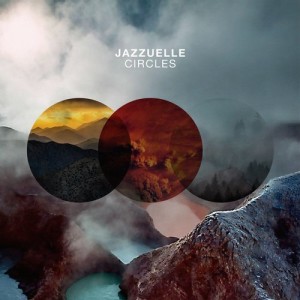 Jazzuelle – Circles [GPMCD172]