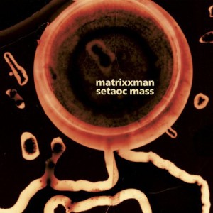 MATRiXXMAN, Setaoc Mass – Pitch Black Ep [FIGURE87]