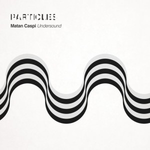 Matan Caspi – Undersound [PSI1720]