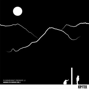Pleasurekraft presents: Monolith Series Volume 1 [KTK047]