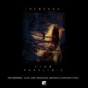 Rebekah - Fear Paralysis - The Remixes [SOMA493D]