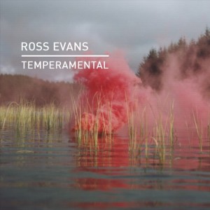 Ross Evans - Temperamental [KD047]