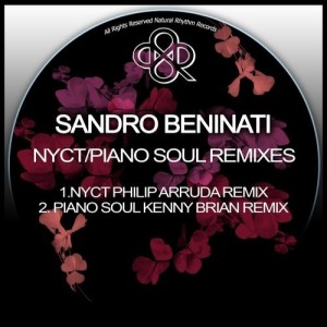 Sandro Beninati – Nyct / Piano Soul (Remixes) [NR230]