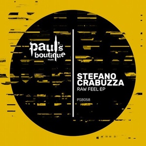 Stefano Crabuzza - Raw Feel EP [PSB058]