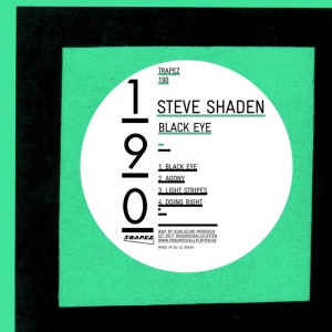 Steve Shaden - Black Eye [TRAPEZ190]