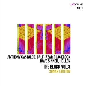 The Blokk Vol.3 - Sonar Edition [UNRILIS031]