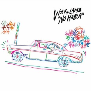 Wolf + Lamb – No Habla [WLM63]