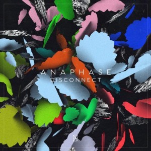 Anaphase – Disconnect [BYM007]
